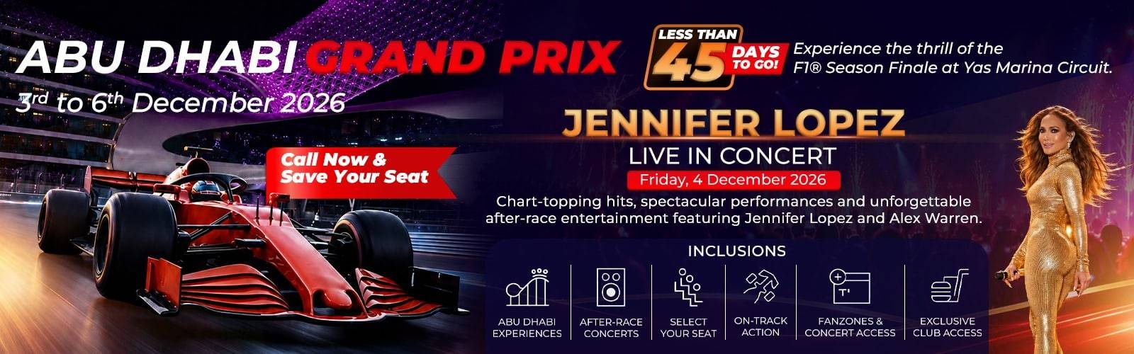 Grand Prix Formula F1 Abu Dhabi | Jennifer Lopez Concert Grand Prix Formula F1 Abu Dhabi 3-6 Dec 2026 banner with Jennifer Lopez live in concert on 4 December and club tickets