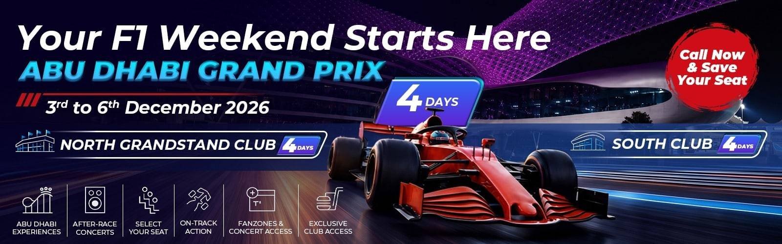 Grand Prix Formula F1 Abu Dhabi | Book Club Tickets Book Grand Prix Formula F1 Abu Dhabi tickets: North Grandstand Club and South Club, 4 days, 3-6 December 2026