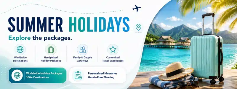 Summer Holiday Packages