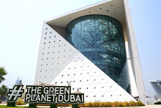 The Green Planet Dubai Tickets